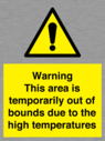 warning-this-area-is-temporarily-out-of-bounds-due-to-the-high-temperatures~